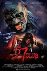Watch The 27 Club Myflixer