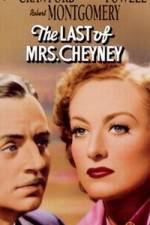 Watch The Last of Mrs. Cheyney Myflixer
