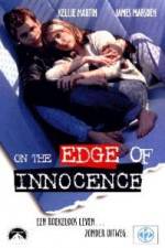 Watch On the Edge of Innocence Myflixer