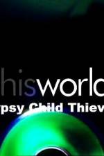 Watch Gypsy Child Thieves Myflixer
