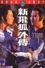 Watch Xin fei hu wai chuan Myflixer