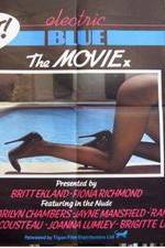 Watch Electric Blue the Movie Myflixer
