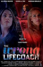 Watch The Wrong Life Coach Myflixer