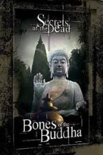 Watch Bones of the Buddha Myflixer