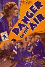 Watch Danger on the Air Myflixer