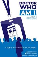 Watch Doctor Who Am I Myflixer