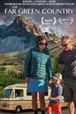 Watch The Far Green Country Myflixer