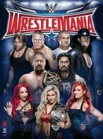 Watch WrestleMania 32 (TV Special 2016) Myflixer