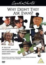 Watch Why Didn\'t They Ask Evans? Myflixer