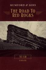 Watch Mumford & Sons: The Road to Red Rocks Myflixer