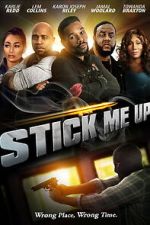 Watch Stick Me Up Myflixer