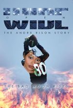Watch Wide Open: The Andre Rison Story Myflixer