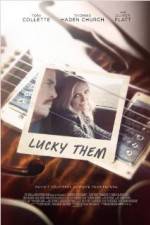 Watch Lucky Them Myflixer