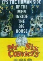 Watch My Six Convicts Myflixer