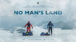 Watch No Man\'s Land - Expedition Antarctica Myflixer