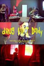 Watch Drug Bust Doody Myflixer