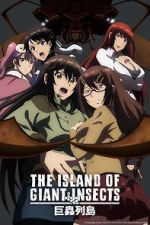 Watch The Island of Giant Insects Myflixer