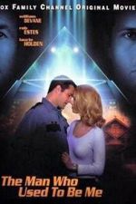 Watch The Man Who Used to Be Me Myflixer