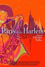 Watch Paris is in Harlem Myflixer