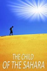 Watch The Child of the Sahara Myflixer