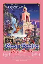 Watch �Casa Bonita Mi Amor! Myflixer