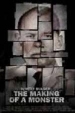 Watch Whitey Bulger: The Making of a Monster Myflixer
