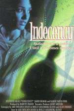 Watch Indecency Myflixer