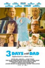 Watch 3 Days with Dad Myflixer