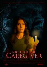 Watch Night of the Caregiver Myflixer