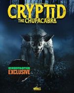 Watch Cryptid: Chupacabra Myflixer