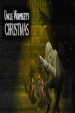 Watch Uncle wormsley's Christmas Myflixer