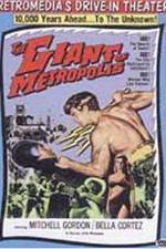 Watch Il gigante di Metropolis Myflixer