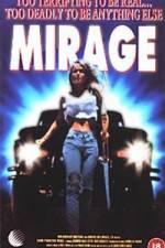 Watch Mirage Myflixer