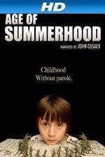 Watch Age of Summerhood Myflixer