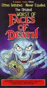Watch The Worst of Faces of Death Myflixer