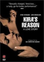 Watch Kira\'s Reason: A Love Story Myflixer