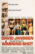 Watch Warning Shot Myflixer