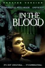 Watch In the Blood Myflixer