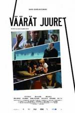 Watch Väärät juuret Myflixer