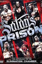 Watch WWE Satan's Prison - The Anthology of the Elimination Chamber Myflixer