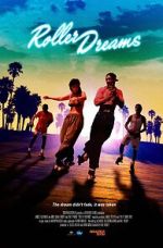 Watch Roller Dreams Myflixer