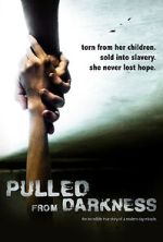 Watch Pulled from Darkness (Short 2020) Myflixer