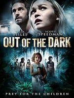 Watch Out of the Dark Myflixer