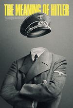 Watch The Meaning of Hitler Myflixer