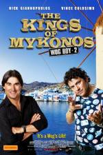 Watch The Kings of Mykonos Myflixer