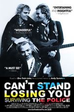 Watch Can\'t Stand Losing You: Surviving the Police Myflixer