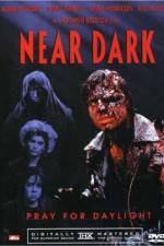 Watch Near Dark Myflixer