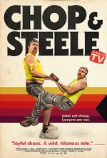 Watch Chop & Steele Myflixer