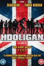 Watch Hooligan Myflixer