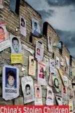 Watch China's Stolen Children Myflixer